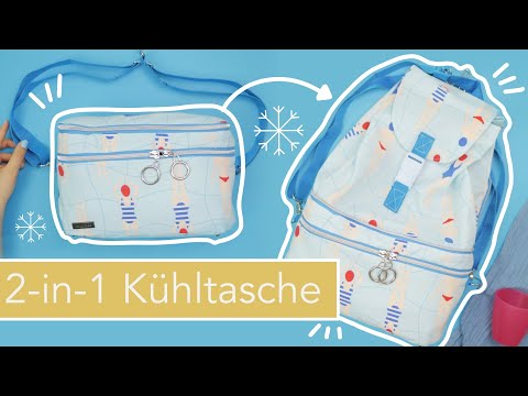 2-in-1 Kühltasche &amp; Rucksack nähen #CooleJule